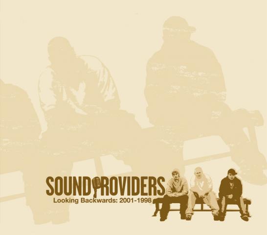 SOUND PROVIDERS – Looking Backwards: 2001-1998