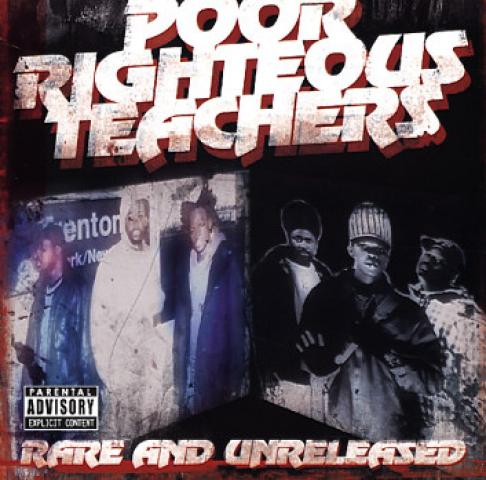 Poor Righteous Teachers - Rare and Unreleased