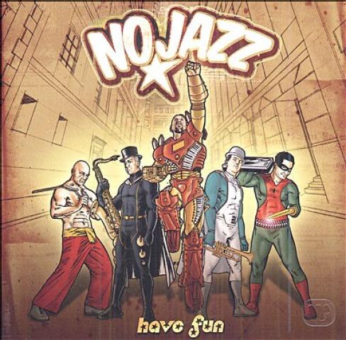 NO JAZZ - Have fun