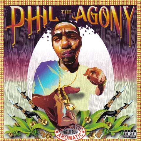 PHIL the AGONY - The Aromatic Album