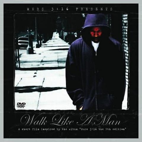 MURS 3:16 PRESENTS - Walk Like A Man [CD+DVD]