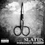 Slayus - Popierinės Žirklės [2009]