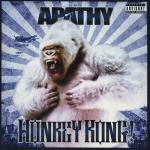 Apathy – Honkey Kong [Dirty Version Records ; 2011]