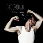 GISLI – Kisses From A Bastard