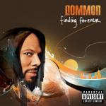 COMMON – Finding Forever [Geffen Rec., 2007]