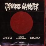 CUT CREATORS &amp; DJ MURO presents „Japanese gangster" [Prime Cuts Prod.;2008]