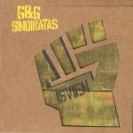 G&amp;G SINDIKATAS - Išvien [G&amp;G Sindikatas ; 2008]