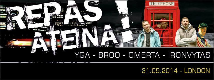 Broo & Yga, Omerta ir Ironvytas koncertuos Londone