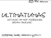 Rinkinys gerai atspindi tą kas, kur ir kaip vyksta mūsų tėviškėje. ULTIMATUMAS „LT pogrindžio grupiu hip-hop rinkinys“[....;2000]