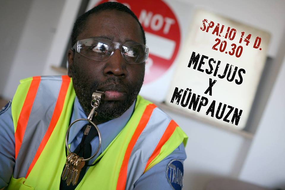 Penktadienį į "Trūlą" su Mesijum ir Munpauzn
