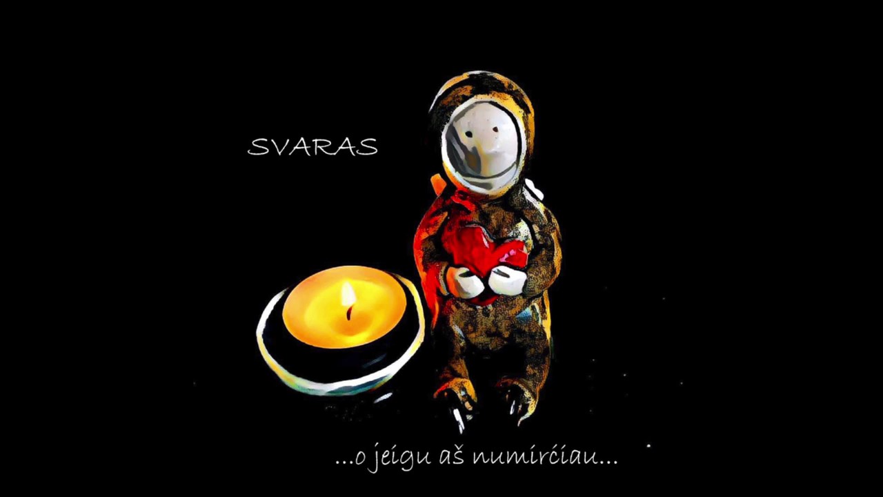 Svaras - O jeigu aš numirčiau [Žodžiai, Tekstas, Lyrics]