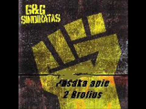 G&G-Sindikatas-Pasaka apie 2 brolius [Žodžiai, Tekstas, Lyrics]