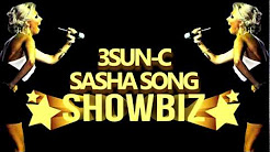 3SUN-C & SASHA SONG - SHOWBIZ [Žodžiai, Tekstas, Lyrics]