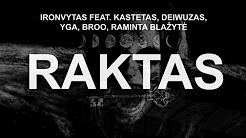 Ironvytas - RAKTAS feat Kastetas, Deiwuzas, Yga, Broo, Raminta Blazyte (Audio | albumas Ironvytas 1) [Žodžiai, Tekstas, Lyrics]